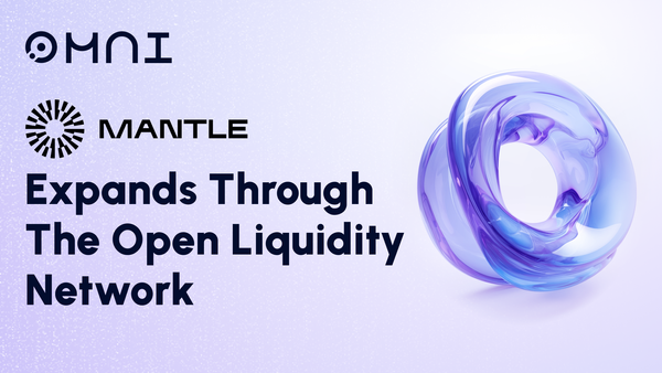 Mantle Expands Through The Open Liquidity Network